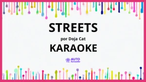 Doja Cat - Streets KARAOKE (tono original)
