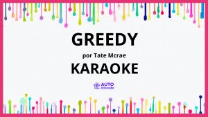 Tate McRae - greedy KARAOKE (tono original)