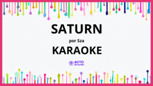 SZA - Saturn KARAOKE (tono original)
