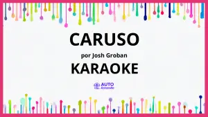 Josh Groban - Caruso KARAOKE (tono original)