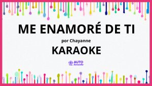Chayanne - Me Enamoré de Ti KARAOKE (tono original)