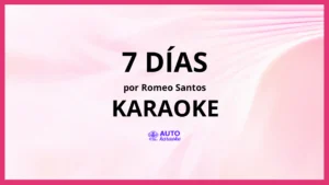 Romeo Santos - 7 Días KARAOKE (tono original)