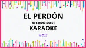 Enrique Iglesias - El Perdón KARAOKE (tono original)