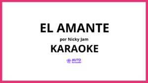 Nicky Jam - El Amante KARAOKE (tono original)