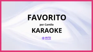 Camilo - Favorito KARAOKE (tono original)