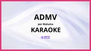 Maluma - ADMV KARAOKE (tono original)