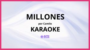 Camilo - Millones KARAOKE (tono original)