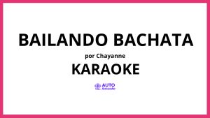 Chayanne - Bailando Bachata KARAOKE (tono original)