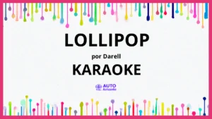 Darell - Lollipop KARAOKE (tono original)