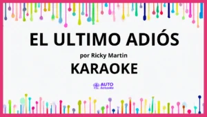 Ricky Martin - El Ultimo Adiós KARAOKE (tono original)