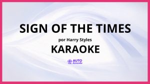 Harry Styles - Sign of the Times KARAOKE (tono original)