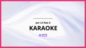 Lil Nas X - Old Town Road (feat. RM of BTS) (Seoul Town Road Remix) KARAOKE (tono original)