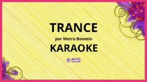 Metro Boomin - Trance KARAOKE (tono original)