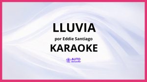 Eddie Santiago - Lluvia KARAOKE (tono original)