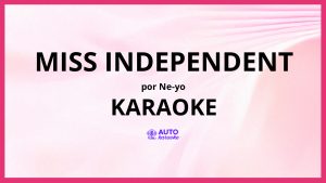 Ne-Yo - Miss Independent KARAOKE (tono original)