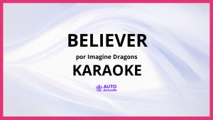 Imagine Dragons - Believer KARAOKE (tono original)