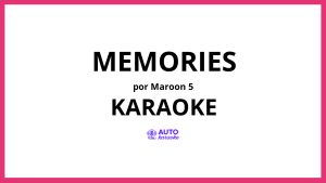 Maroon 5 - Memories KARAOKE (tono original)