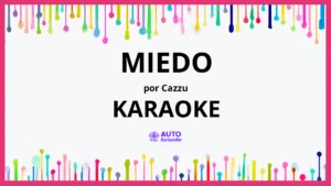 Cazzu - Miedo KARAOKE (tono original)