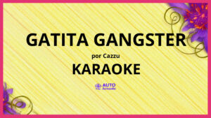 Cazzu - Gatita Gangster KARAOKE (tono original)