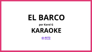 KAROL G - EL BARCO KARAOKE (tono original)