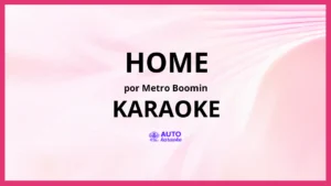 Metro Boomin - Home KARAOKE (tono original)