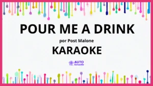 Post Malone - Pour Me A Drink KARAOKE (tono original)