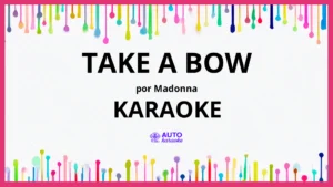 Madonna - Take a Bow KARAOKE (tono original)