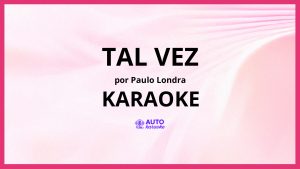 Paulo Londra - Tal Vez KARAOKE (tono original)