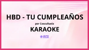 Cosculluela - HBD - Tu Cumpleaños KARAOKE (tono original)