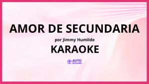 Jimmy Humilde - Amor de Secundaria KARAOKE (tono original)