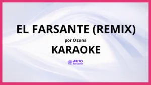 Ozuna - El Farsante (Remix) KARAOKE (tono original)