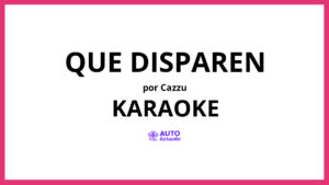 Cazzu - Que Disparen KARAOKE (tono original)