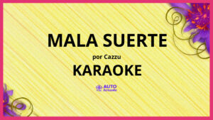 Cazzu - Mala Suerte KARAOKE (tono original)